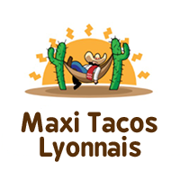 Maxi Tacos Lyonnais - Lyon 7ème à Lyon - La Guillotiere